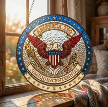 Load image into Gallery viewer, Semiquincentennial Stained Glass Suncatcher 7.8"
