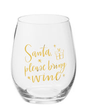 Load image into Gallery viewer, “Santa Please Bring Me Wine” Glass
